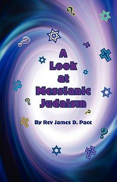 portada a look at messianic judaism (en Inglés)