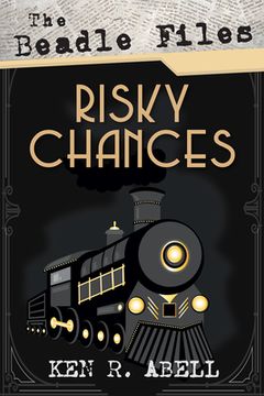 portada The Beadle Files: Risky Chances (en Inglés)