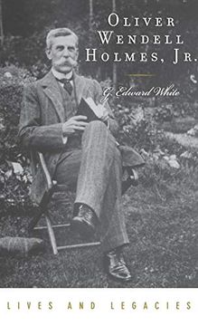 portada Oliver Wendell Holmes jr. (Lives and Legacies Series) (en Inglés)