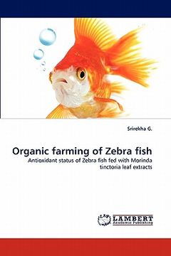 portada organic farming of zebra fish (en Inglés)