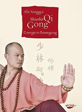 portada Shaolin qi Gong: Energie in Bewegung (en Alemán)