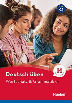 portada Deutsch Uben - Wortschatz & Grammatik c1 (en Alemán)