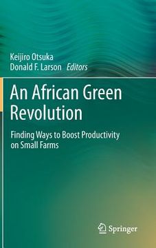 portada an african green revolution: finding ways to boost productivity on small farms (en Inglés)