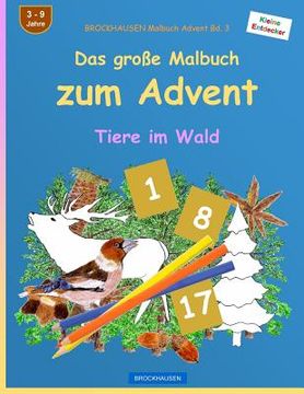 portada BROCKHAUSEN Malbuch Advent Bd. 3 - Das große Malbuch zum Advent: Tiere im Wald (en Alemán)