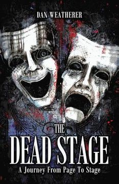 portada The Dead Stage: A Journey From Page to Stage (en Inglés)