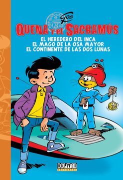 portada Quena y el Sacramus nº 1 (Integral): El Heredero del Inca; El Mago de la osa Mayor; El Continente de las dos Lunas (in Spanish)