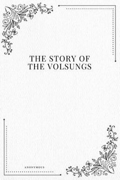 portada The Story of the Volsungs (en Inglés)