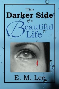 portada The Darker Side of a Beautiful Life