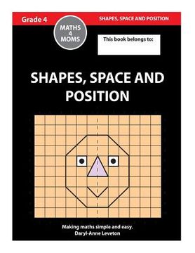 portada Shapes, Space and Position: Grade 4 Maths (en Inglés)
