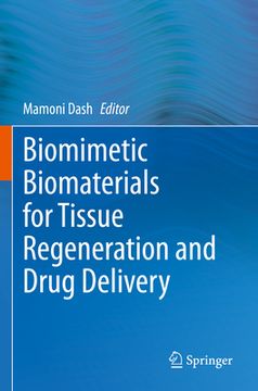 portada Biomimetic Biomaterials for Tissue Regeneration and Drug Delivery (en Inglés)