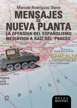 portada Mensajes de Nueva Planta la Ofensiva del Españolismo Median (in Spanish)