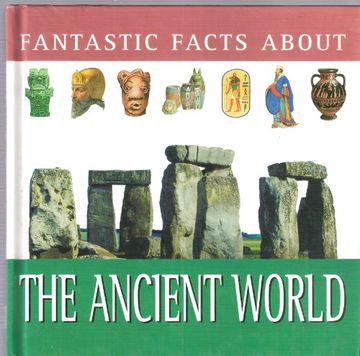 portada Ancient World (Fantastic Facts) (Fantastic Facts s. ) 