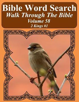 portada Bible Word Search Walk Through The Bible Volume 58: 2 Kings #1 Extra Large Print (in English)