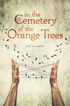 portada In the Cemetery of the Orange Trees (en Inglés)