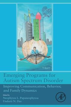 portada Emerging Programs for Autism Spectrum Disorder: Improving Communication, Behavior, and Family Dynamics (in English)