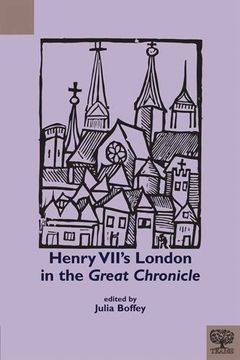 portada Henry VII's London in the Great Chronicle (en Inglés)