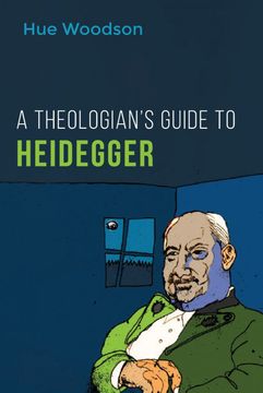 portada A Theologian’S Guide to Heidegger (en Inglés)