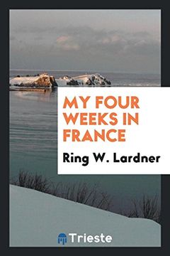 portada My Four Weeks in France (en Inglés)