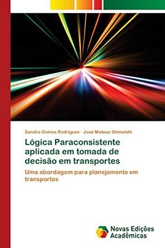 portada Lógica Paraconsistente Aplicada em Tomada de Decisão em Transportes