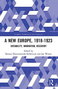 portada A new Europe, 1918-1923 (European Remembrance and Solidarity) (en Inglés)