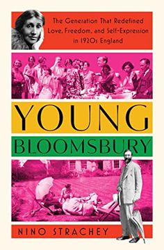 portada Young Bloomsbury: The Generation That Redefined Love, Freedom, and Self-Expression in 1920S England (en Inglés)