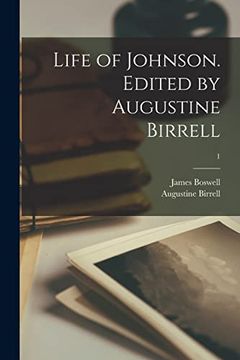 portada Life of Johnson. Edited by Augustine Birrell; 1 