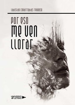portada Por eso me ven Llorar (in Spanish)