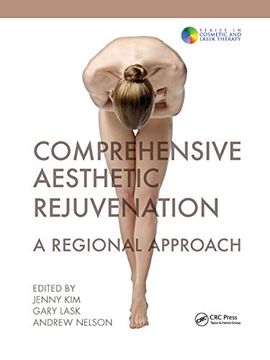 portada Comprehensive Aesthetic Rejuvenation: A Regional Approach (Series in Cosmetic and Laser Therapy) (in English)