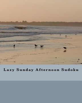 portada lazy sunday afternoon sudoku (en Inglés)