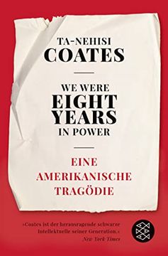 portada We Were Eight Years in Power: Eine Amerikanische Tragödie (en Alemán)