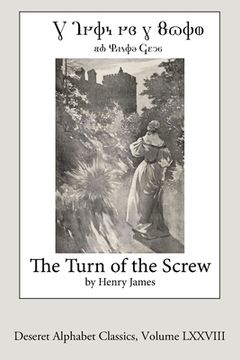 portada The Turn of the Screw (Deseret Alphabet edition) (in English)