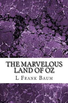 portada The Marvelous Land of Oz: (L. Frank Baum Classics Collection) (Oz Series) (Volume 2)