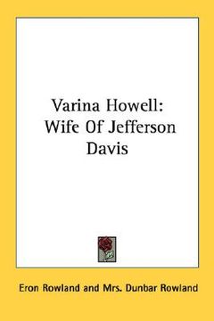 portada varina howell: wife of jefferson davis (en Inglés)