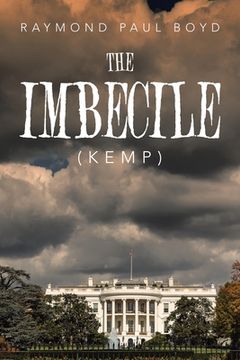 portada The Imbecile: Kemp (in English)