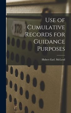 portada Use of Cumulative Records for Guidance Purposes (en Inglés)