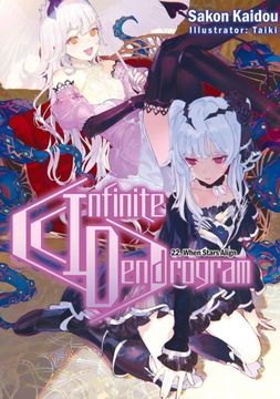 portada Infinite Dendrogram: Volume 22 (Light Novel)