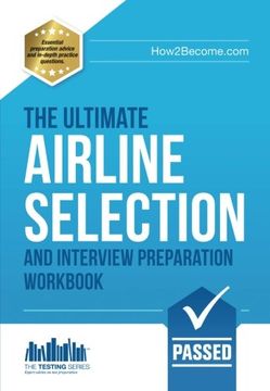 portada airline pilot selection and interview workbook: the ultimate insiders guide (en Inglés)