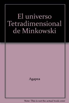 portada El Universo Tetradimensional de Minkowski (in Spanish)