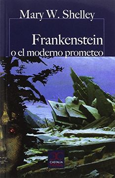 portada Frankenstein o el Moderno Prometeo (in Spanish)