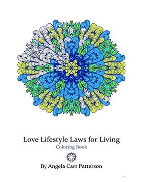 portada Love Lifestyle Laws for Living: Mandalas Coloring Book (in English)