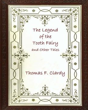 portada The Legend of the Tooth Fairy and Other Tales