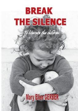 portada Break the silence to liberate the children