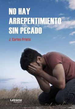 portada No hay Arrepentimiento sin Pecado (in Spanish)