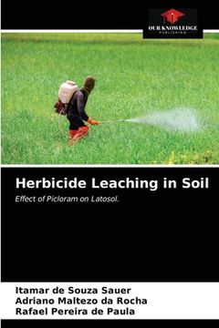 portada Herbicide Leaching in Soil (in English)