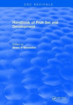 portada Handbook of Fruit Set and Development (en Inglés)