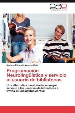 portada programaci n neuroling stica y servicio al usuario de bibliotecas
