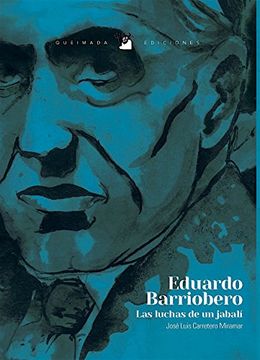 portada Eduardo Barriobero: Las Luchas de un Jabalí