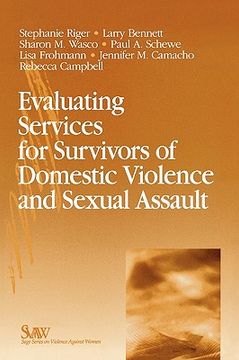 portada evaluating services for survivors of domestic violence and sexual assault (en Inglés)