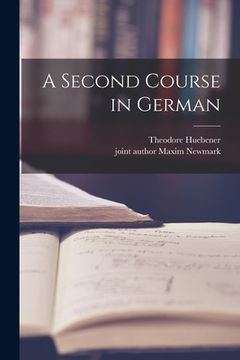 portada A Second Course in German (en Inglés)