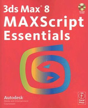 3ds Max 8 MAXScript Essentials